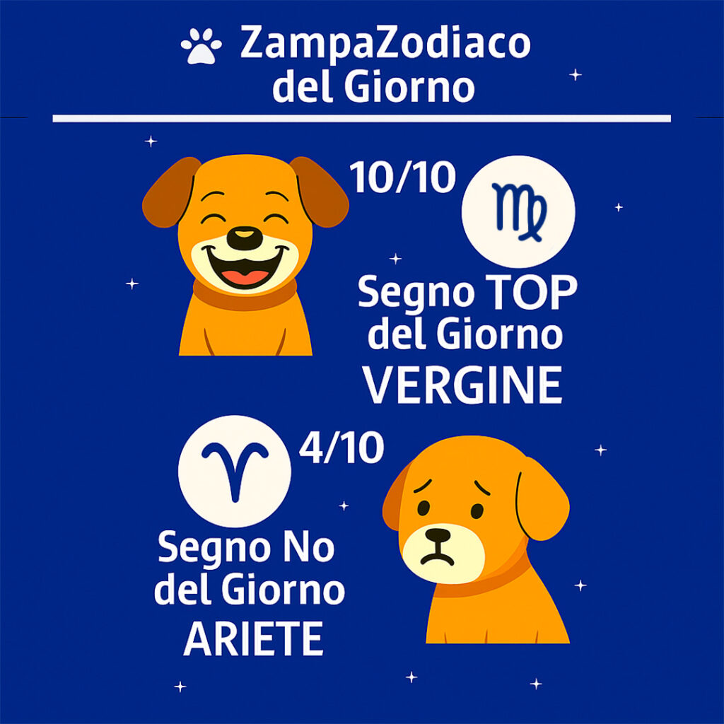 Momento Dello 🐾 ZampaZodiaco del Giorno! 2 segno 120625